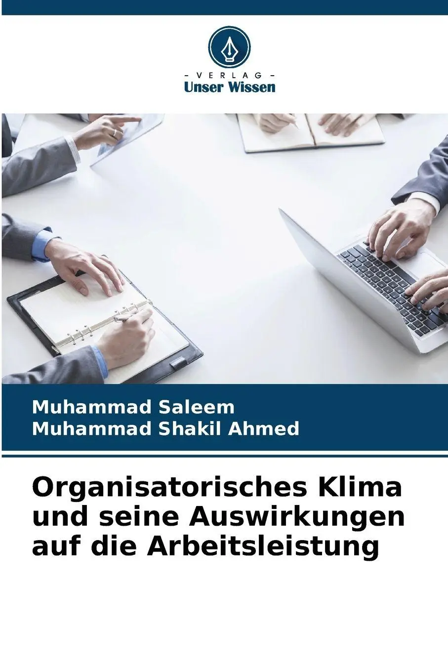 Cover: 9786209081880 | Organisatorisches Klima und seine Auswirkungen auf die Arbeitsleistung