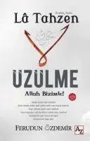 Cover: 9789752441880 | La Tahzen Üzülme Allah Bizimle | Ferudun Özdemir | Taschenbuch | 2018