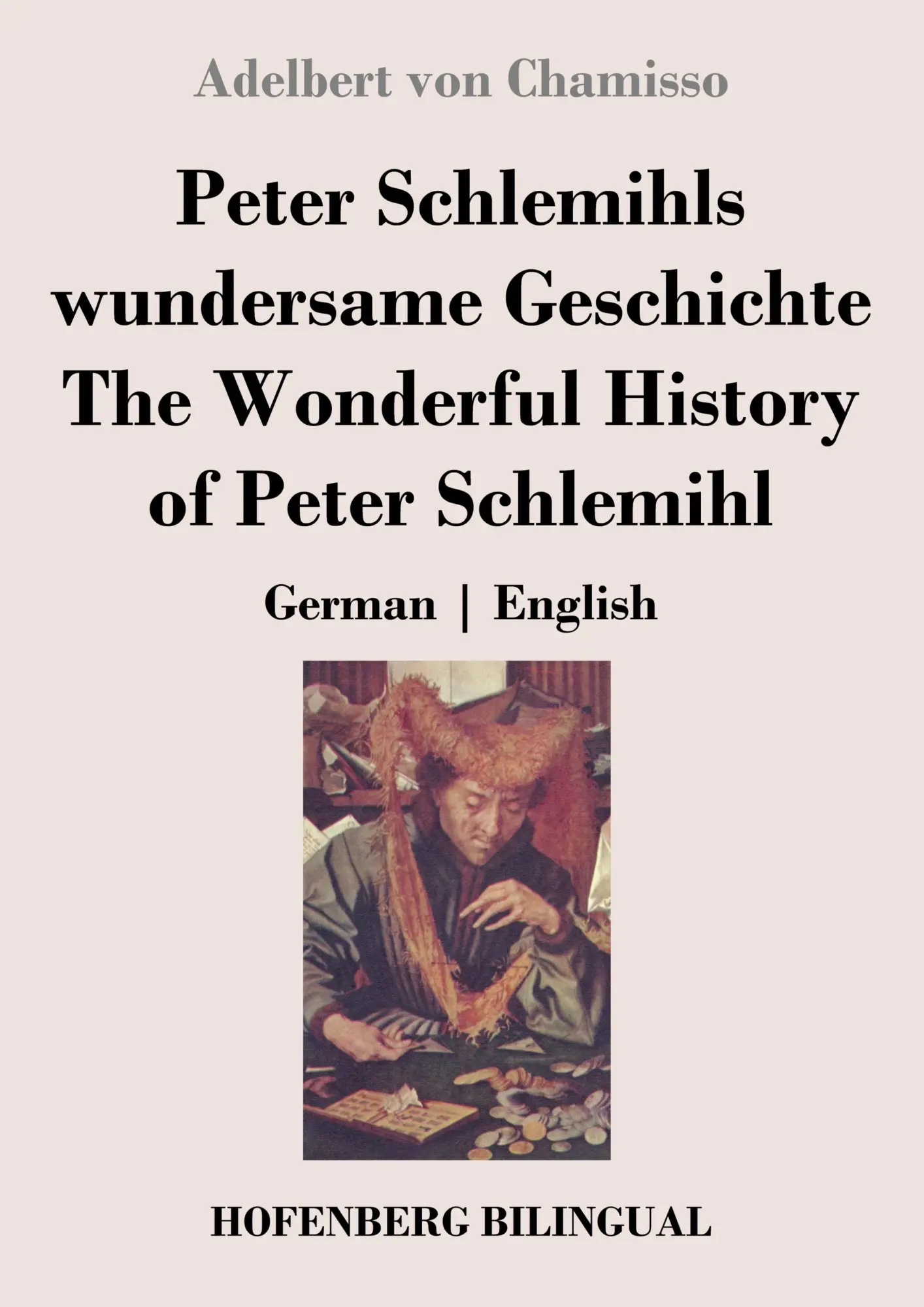 Cover: 9783743741980 | Peter Schlemihls wundersame Geschichte / The Wonderful History of...