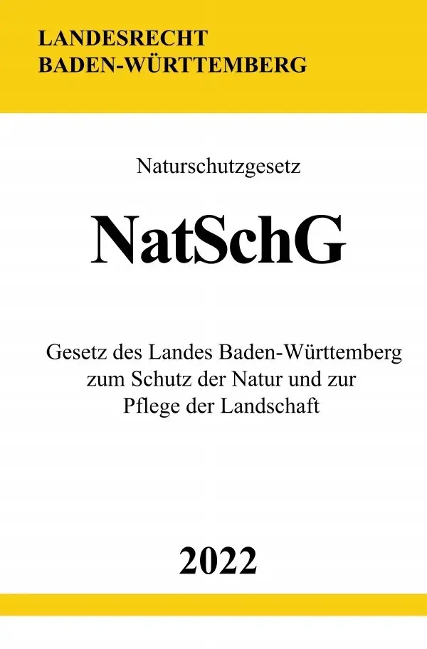 Cover: 9783754941980 | Naturschutzgesetz NatSchG 2022 | Ronny Studier | Taschenbuch | 84 S.