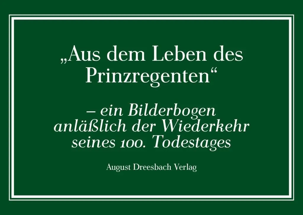 Cover: 9783940061980 | Aus dem Leben des Prinzregenten | Taschenbuch | Gebunden | Deutsch