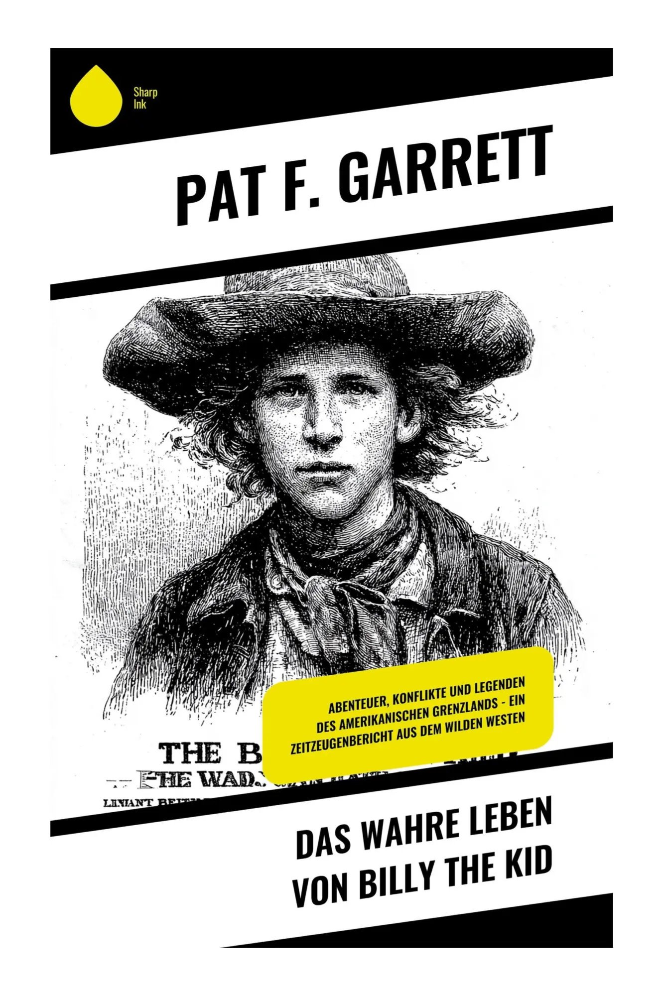 Cover: 9788028391980 | Das wahre Leben von Billy the Kid | Pat F. Garrett | Taschenbuch