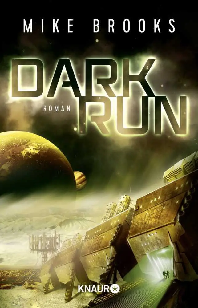 Cover: 9783426522080 | Dark Run | Roman | Mike Brooks | Taschenbuch | 432 S. | Deutsch | 2018