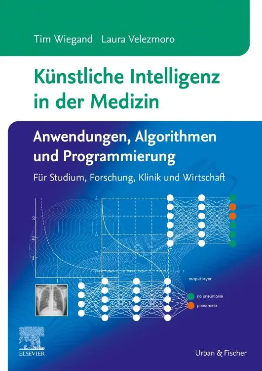 Cover: 9783437412080 | Künstliche Intelligenz in der Medizin: Anwendungen, Algorithmen und...