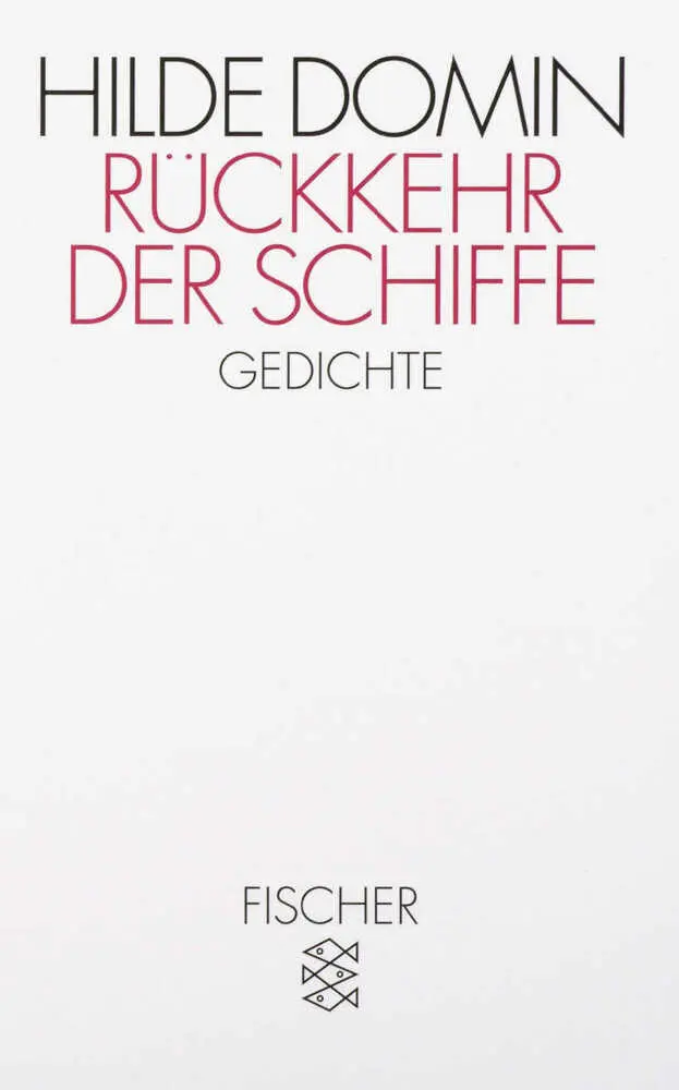Cover: 9783596122080 | Rückkehr der Schiffe | Gedichte | Hilde Domin | Taschenbuch | 80 S.