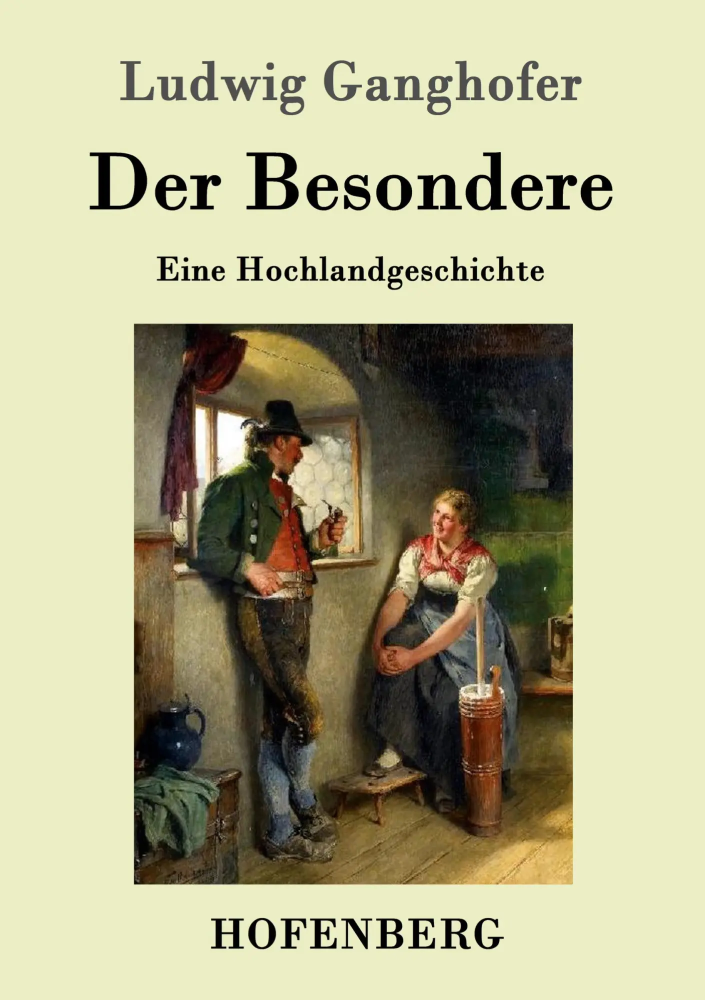 Cover: 9783861992080 | Der Besondere | Eine Hochlandgeschichte | Ludwig Ganghofer | Buch