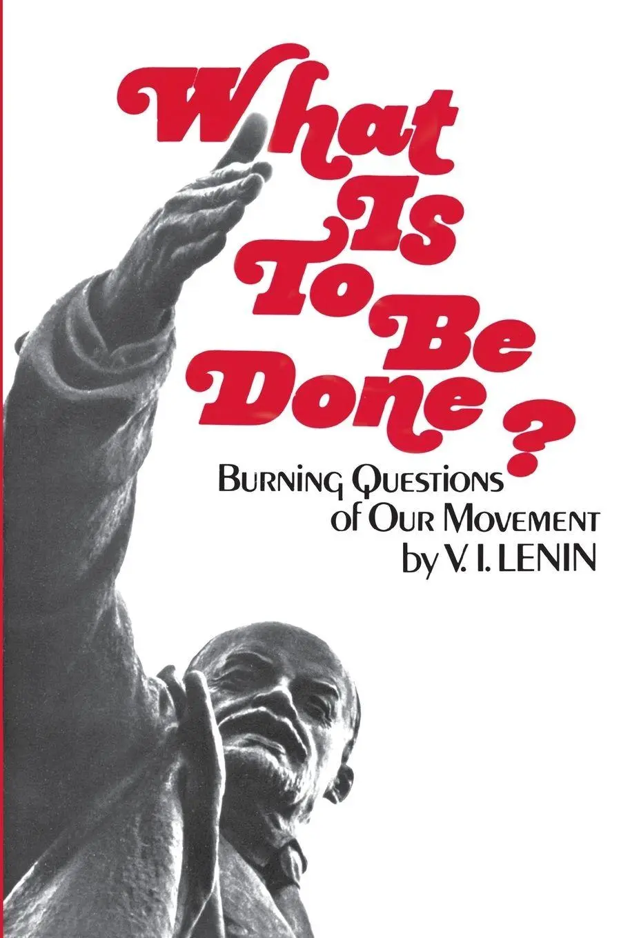 Cover: 9780717802180 | What Is To Be Done | Vladimir I Lenin | Taschenbuch | Englisch | 2020