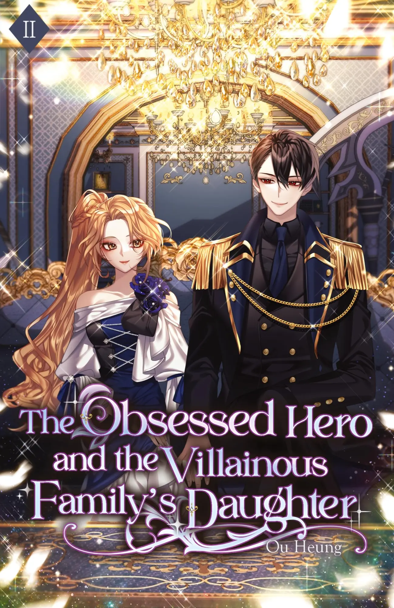 Cover: 9781959742180 | The Obsessed Hero and the Villainous Family's Daughter | Ou Heung