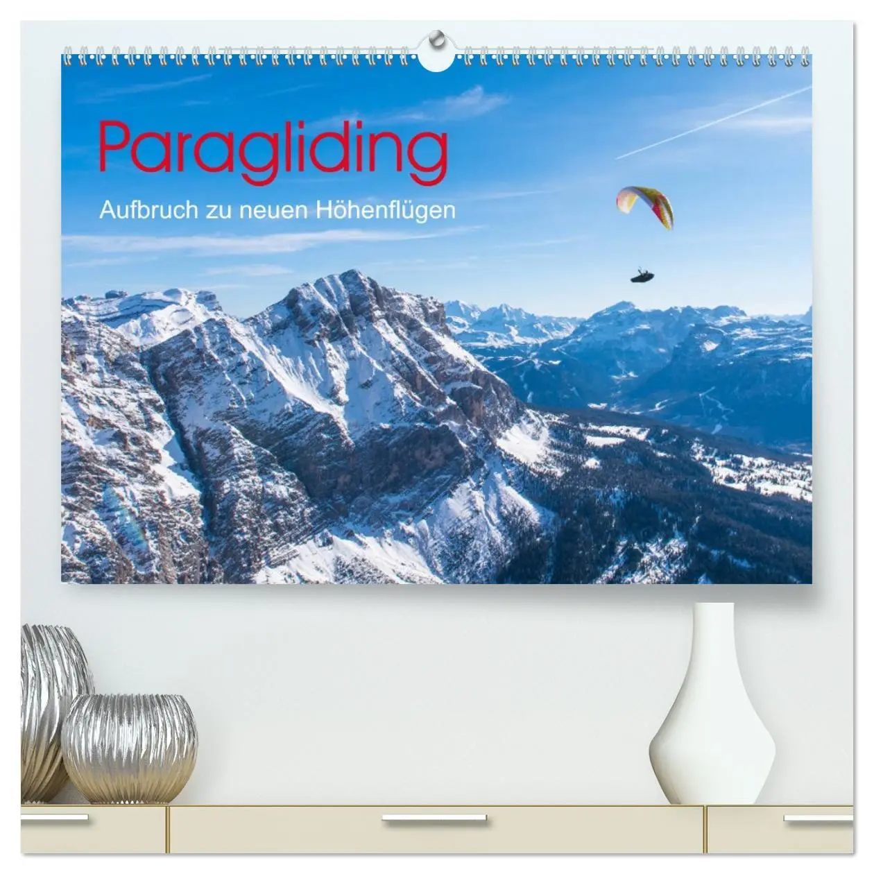 Cover: 9783457752180 | Paragliding - Aufbruch zu neuen Höhenflügen (hochwertiger Premium...