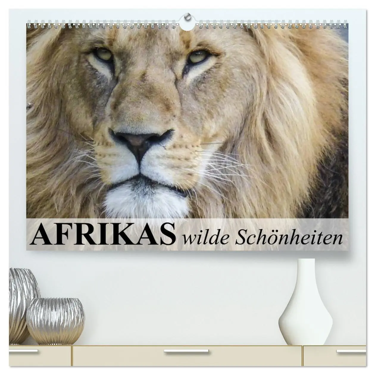 Cover: 9783516152180 | Afrikas wilde Schönheiten (hochwertiger Premium Wandkalender 2026...