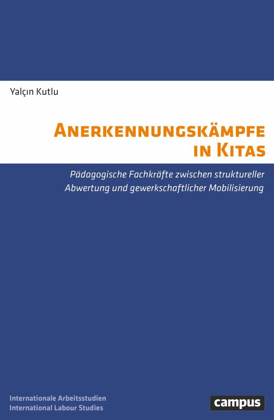 Anerkennungskämpfe in Kitas