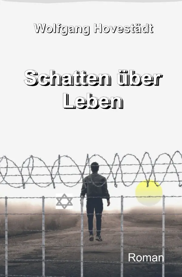 Cover: 9783819022180 | Schatten über Leben | Wolfgang Hovestädt | Taschenbuch | 300 S. | 2025