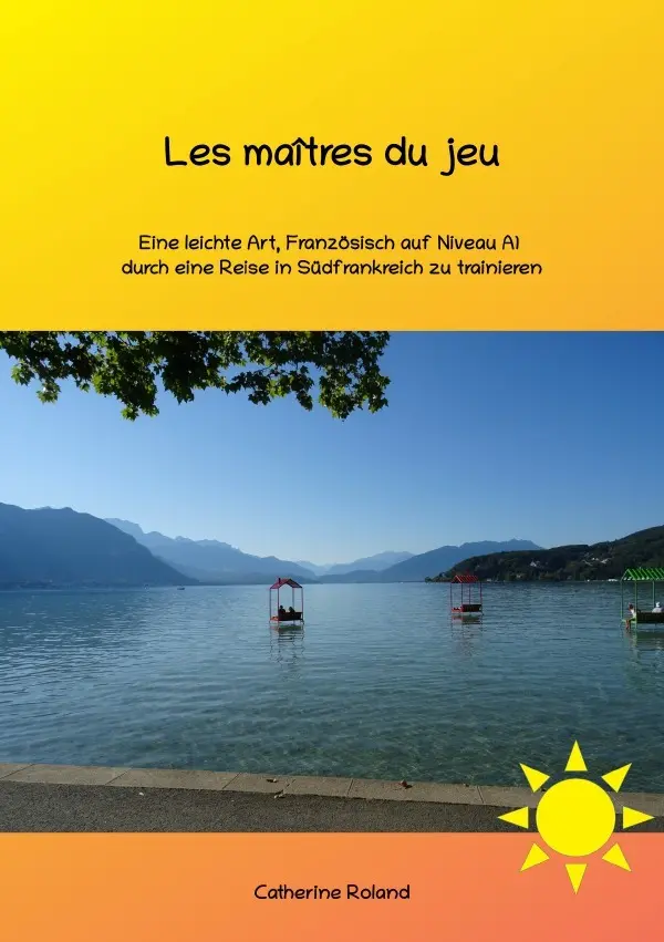 Cover: 9783819712180 | Les maîtres du jeu | Catherine Roland | Taschenbuch | Französisch