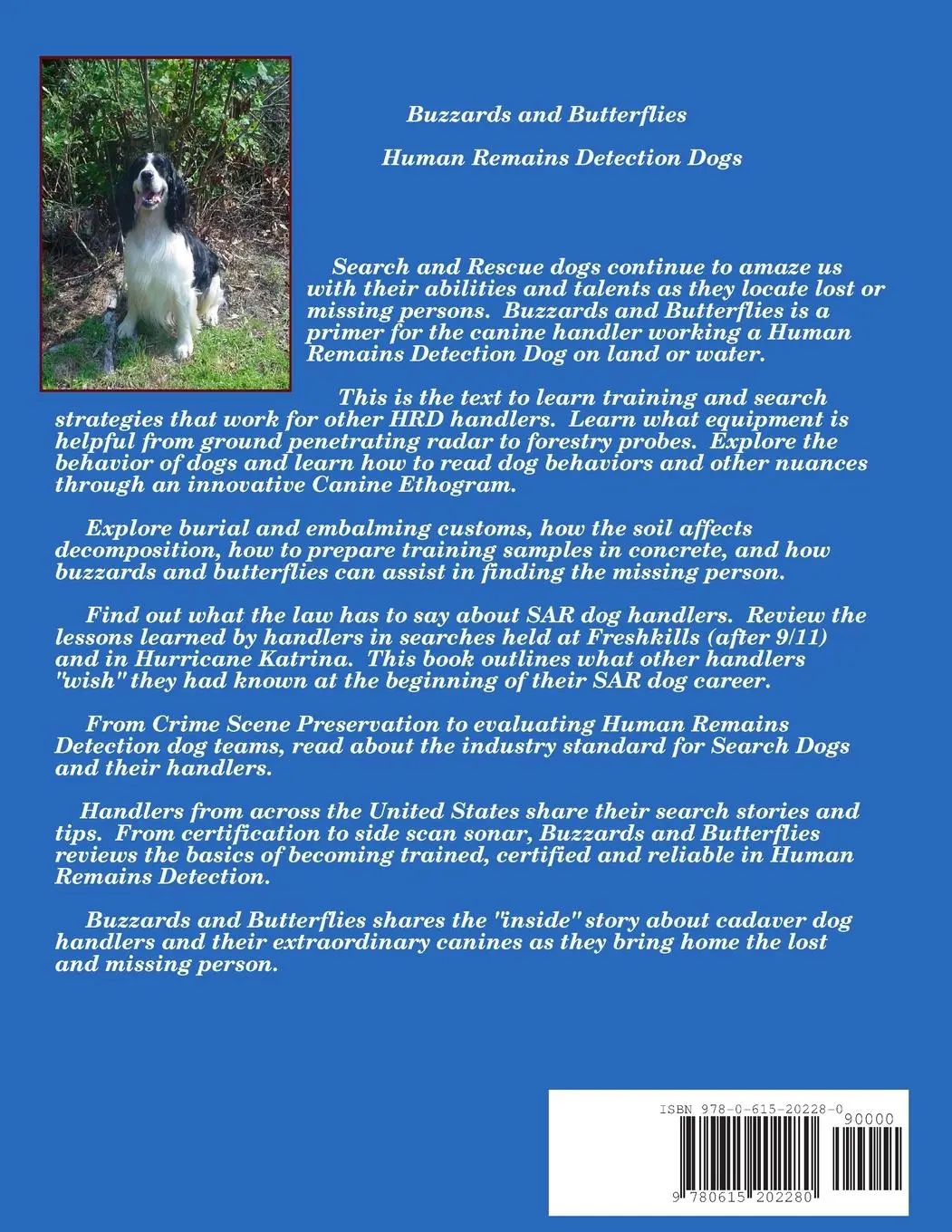 Rückseite: 9780615202280 | Buzzards and Butterflies - Human Remains Detection Dogs | J. C. Judah