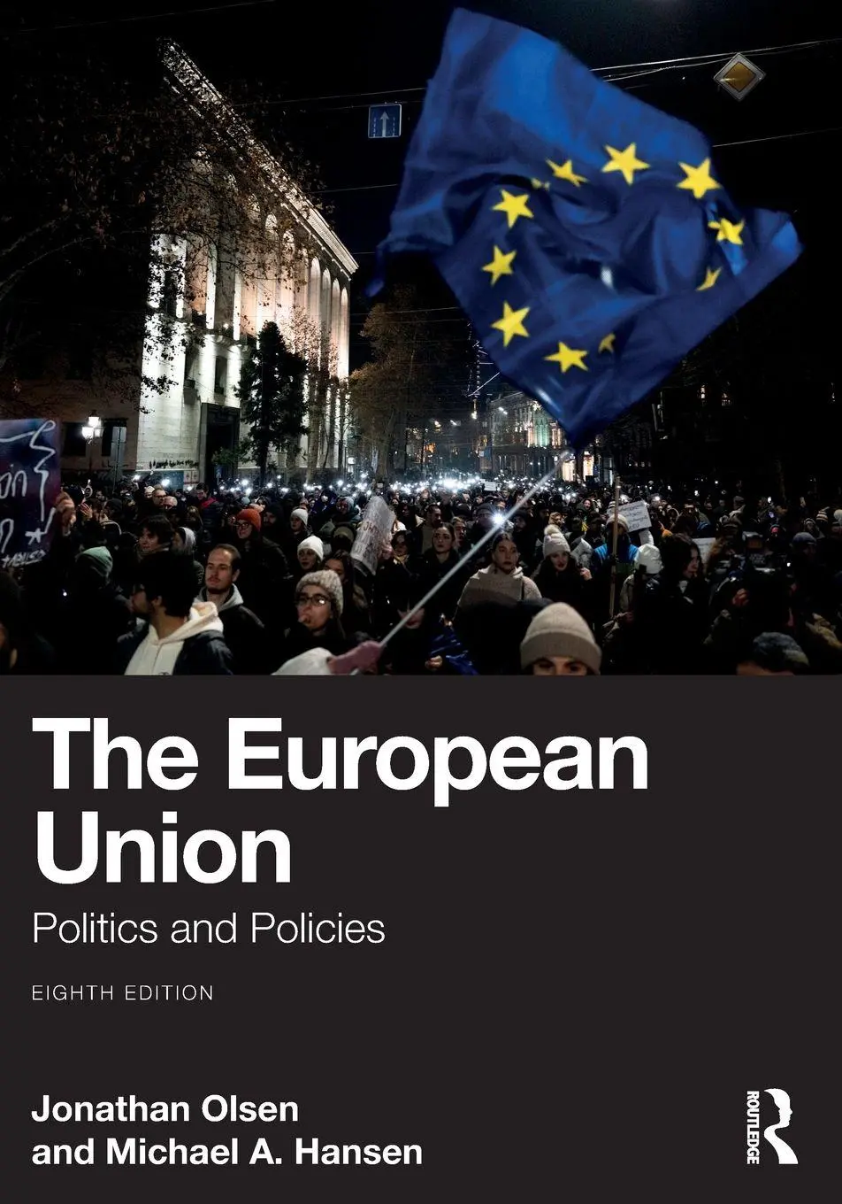 Cover: 9781032822280 | The European Union | Politics and Policies | Jonathan Olsen (u. a.)