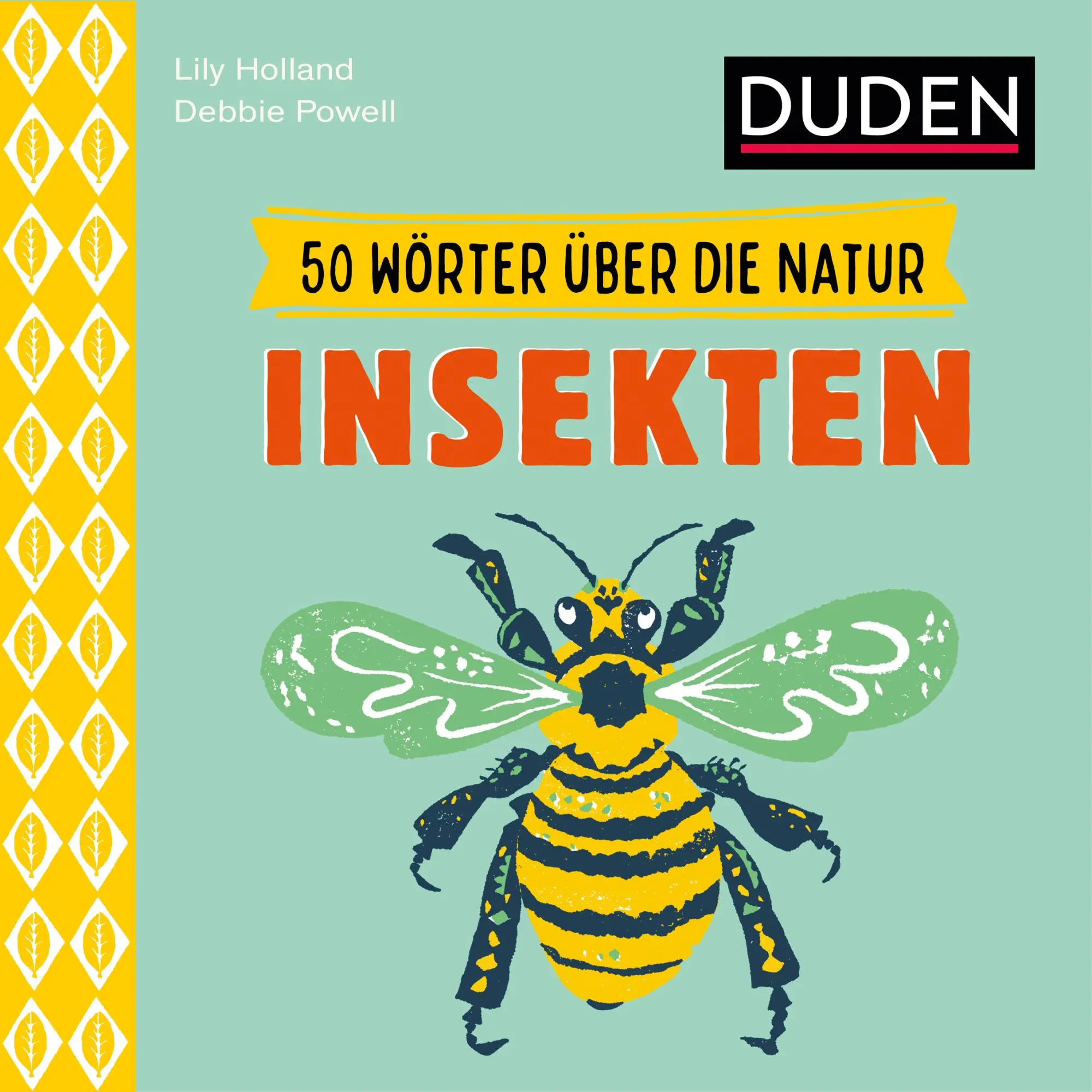 Cover: 9783411722280 | 50 Wörter über die Natur - Insekten | Lily Holland | Buch | 32 S.