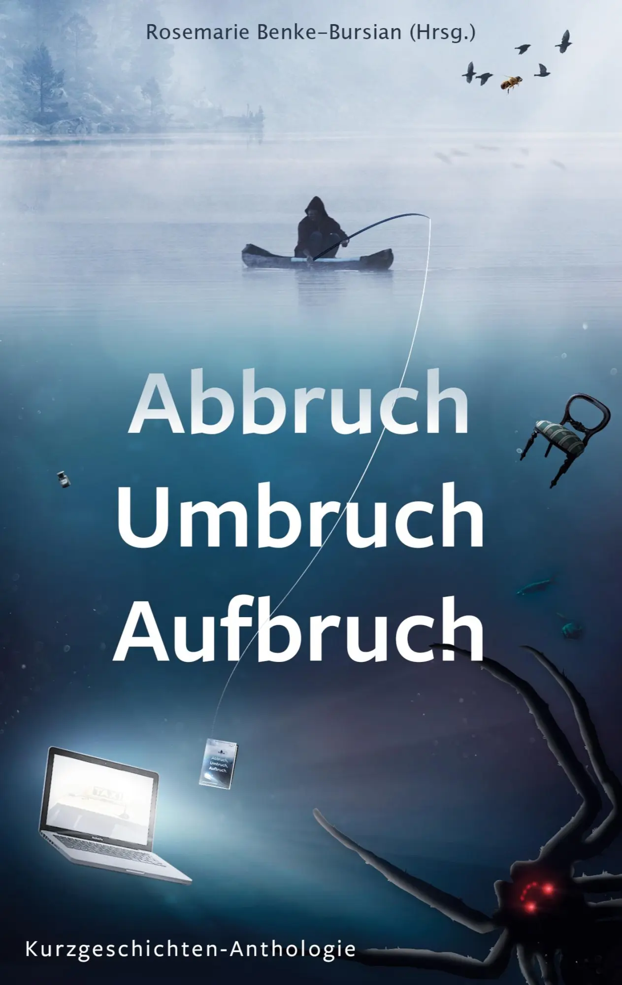 Cover: 9783752692280 | Abbruch Umbruch Aufbruch | Kurzgeschichten-Anthologien | Taschenbuch