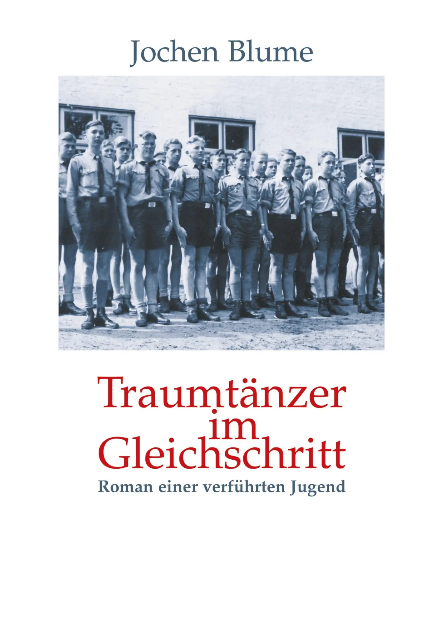 Cover: 9783831102280 | Traumtänzer im Gleichschritt | Jochen Blume | Taschenbuch | 268 S.