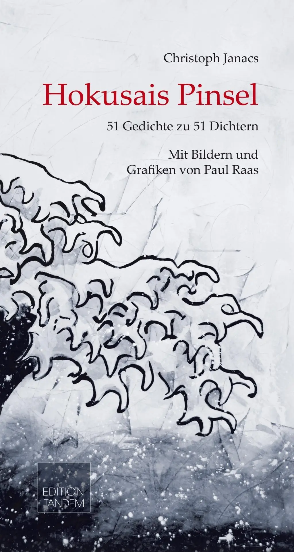 Cover: 9783902932280 | Hokusais Pinsel | Christoph Janacs | Buch | Gebunden | Deutsch | 2019