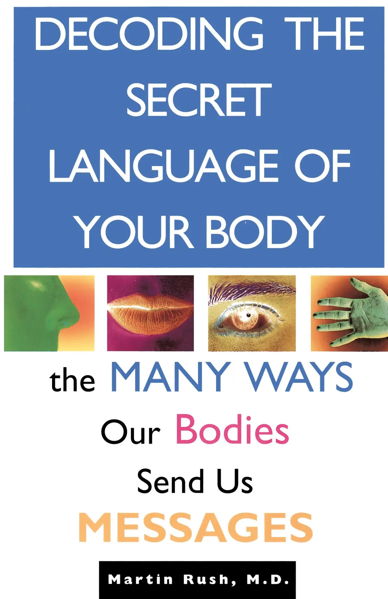 Cover: 9780671872380 | Decoding the Secret Language of Your Body | Martin Rush | Taschenbuch