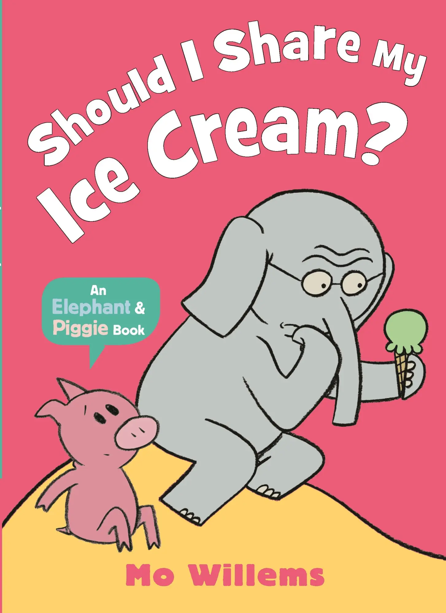 Cover: 9781529512380 | Should I Share My Ice Cream? | Mo Willems | Taschenbuch | Englisch