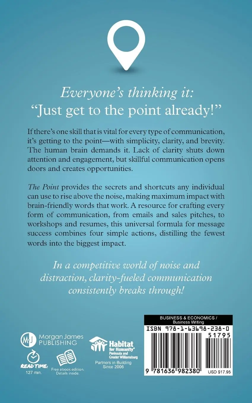 Rückseite: 9781636982380 | The Point | How to Win with Clarity-Fueled Communications | Woodruff