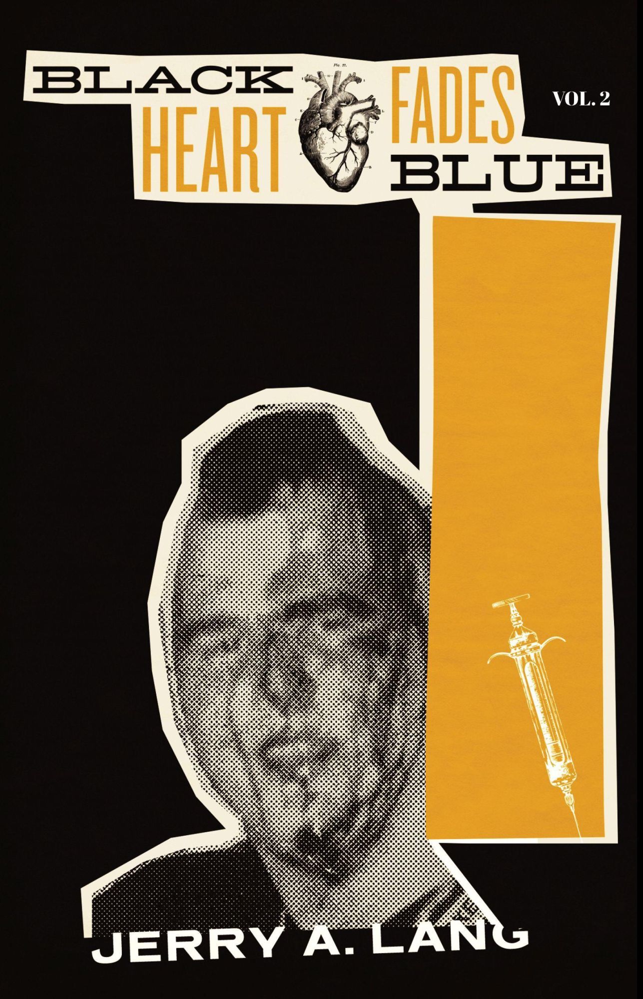 Cover: 9781644282380 | Black Heart Fades Blue: Vol. 2 | Jerry A Lang | Taschenbuch | Englisch