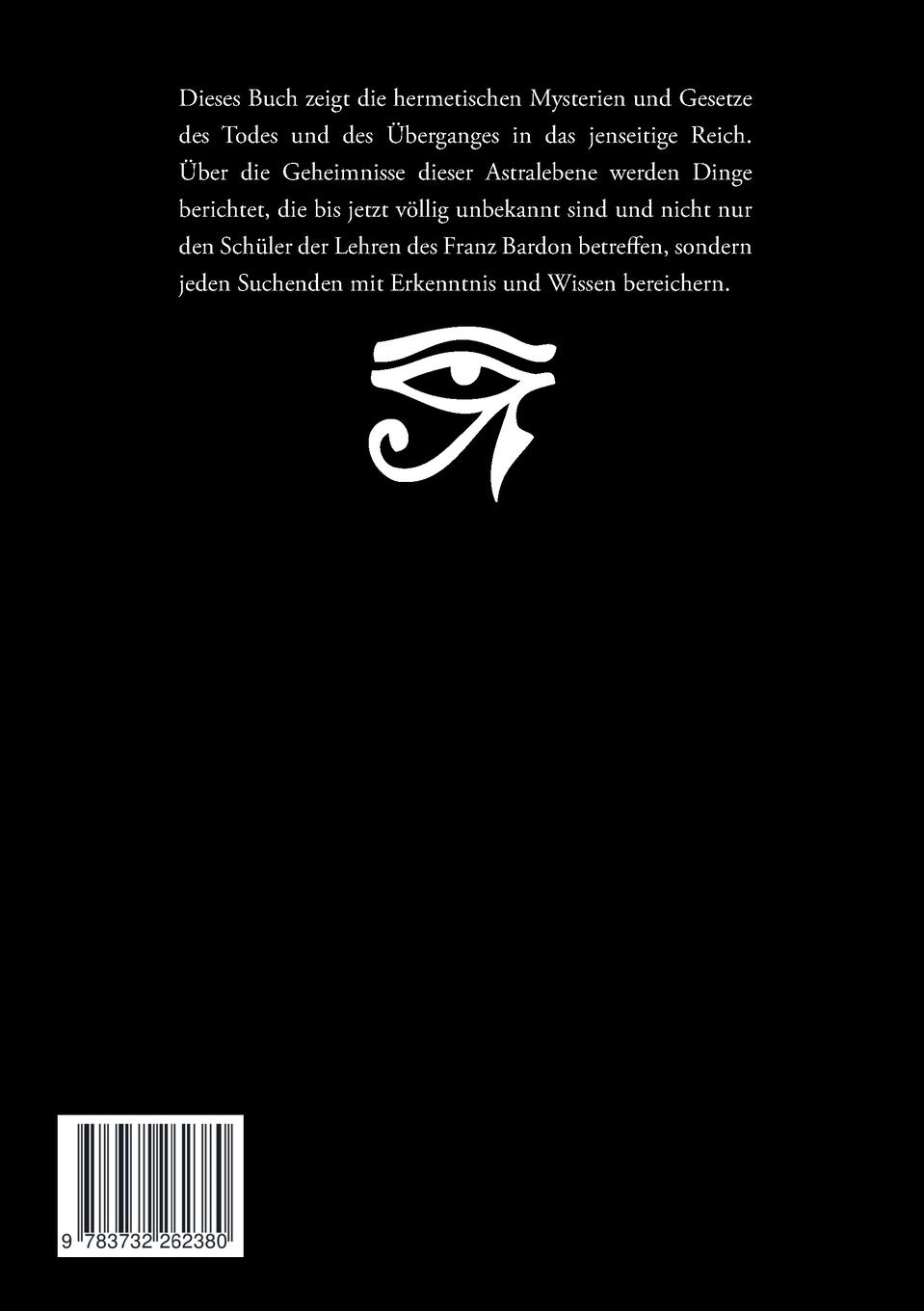Rückseite: 9783732262380 | Der Tod, der Übergang und die Astralebene | Hohenstätten | Taschenbuch