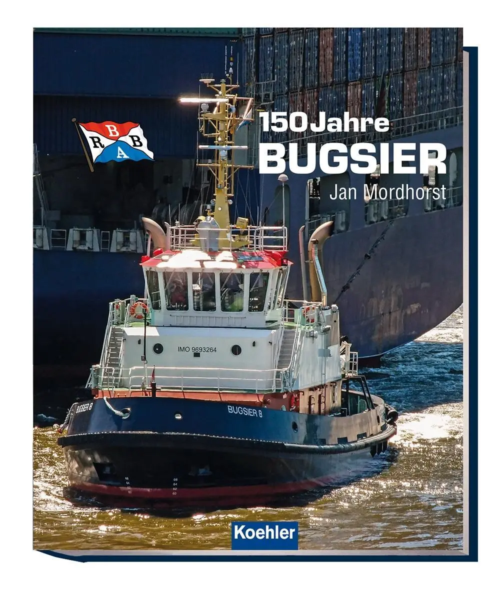 Cover: 9783782212380 | 150 Jahre Bugsier | Jan Mordhorst | Buch | 312 S. | Deutsch | 2016