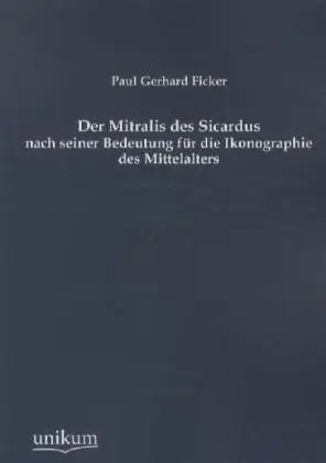 Cover: 9783845742380 | Der Mitralis des Sicardus nach seiner Bedeutung für die...