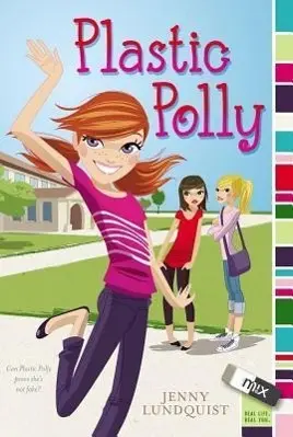 Cover: 9781442452480 | Plastic Polly | Jenny Lundquist | Taschenbuch | Mix | Englisch | 2013