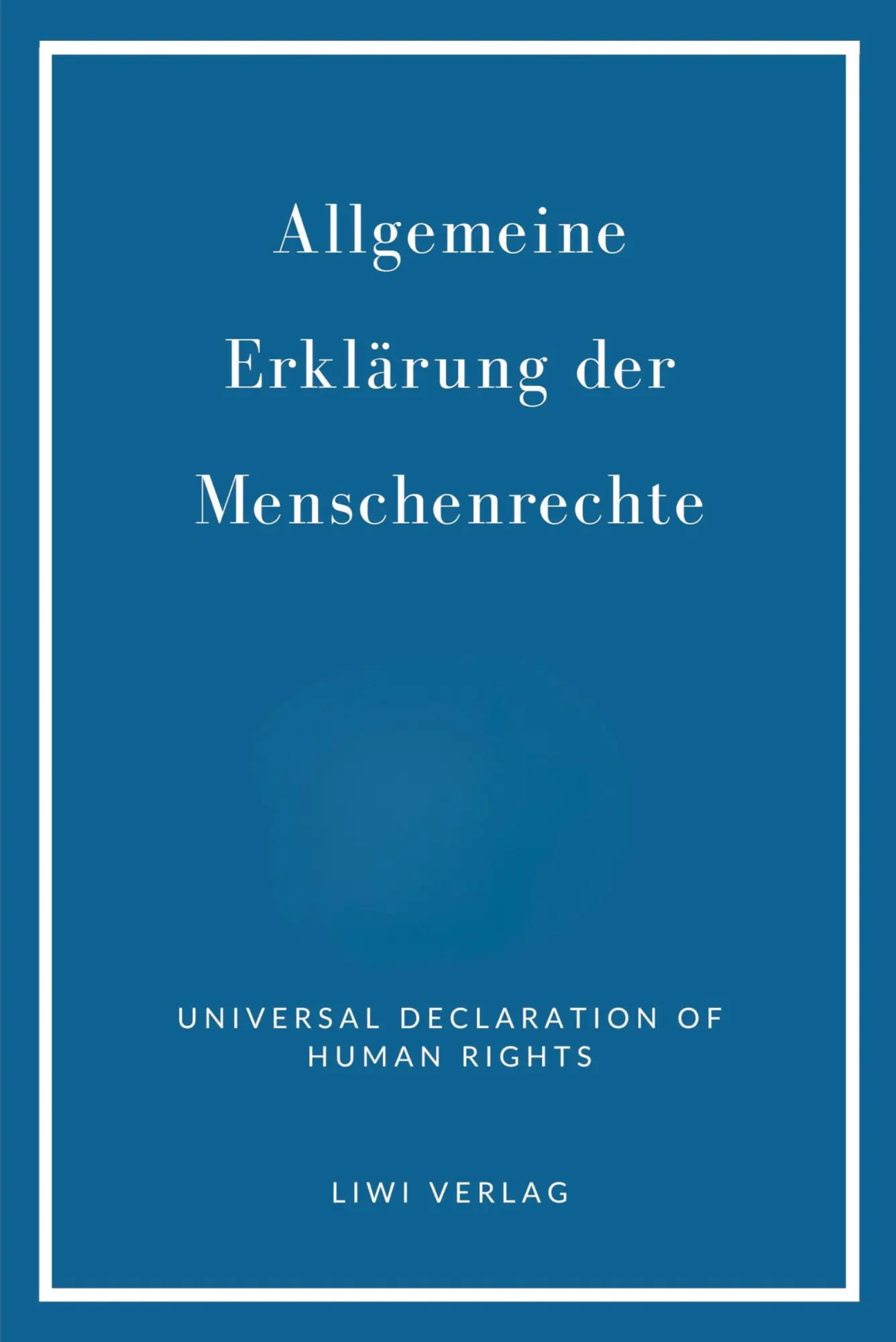 Cover: 9783753802480 | Allgemeine Erklärung der Menschenrechte. Vollständige Neuausgabe