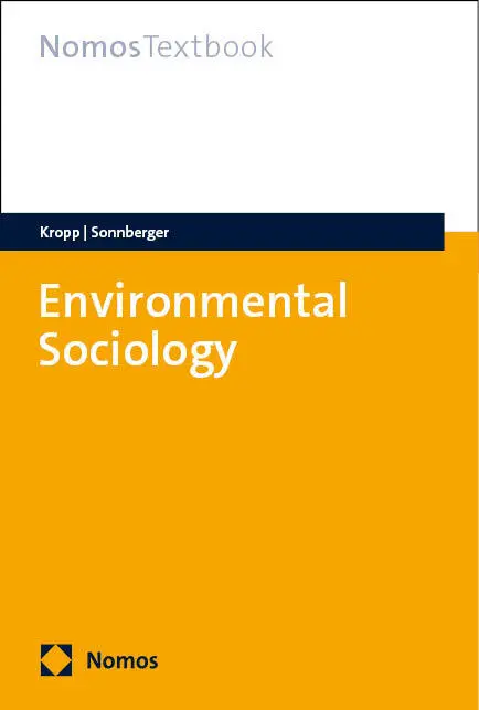 Cover: 9783756012480 | Environmental Sociology | Cordula Kropp (u. a.) | Taschenbuch | 214 S.