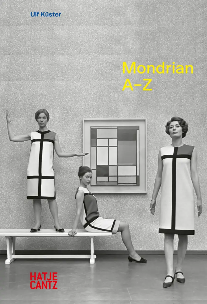 Cover: 9783775752480 | Piet Mondrian: A-Z - Rhythm, Abstraction, and the Icon of Modernism