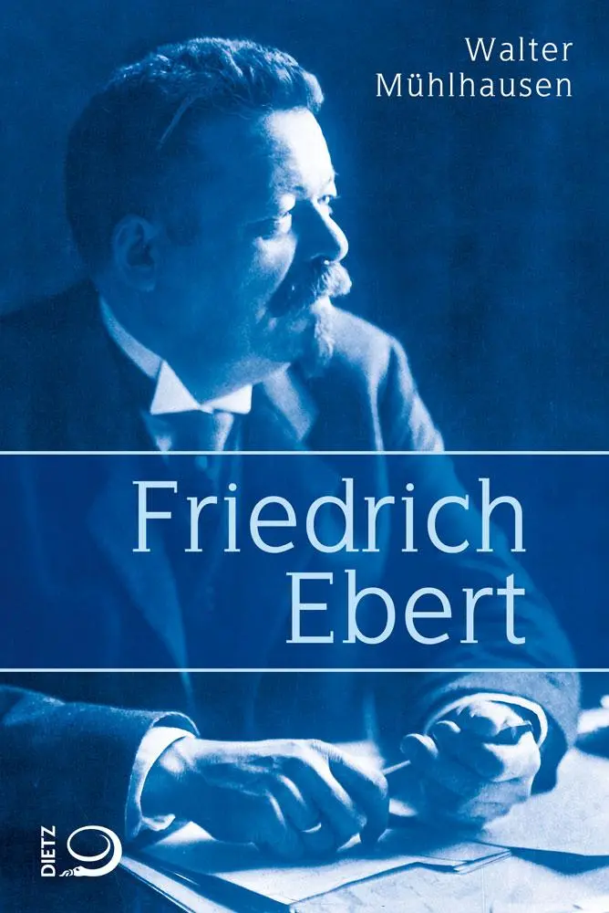 Cover: 9783801242480 | Friedrich Ebert | Walter Mühlhausen | Taschenbuch | 184 S. | Deutsch Cover: 9783801242480 | Friedrich Ebert | Walter Mühlhausen | Taschenbuch | 184 S. | Deutsch