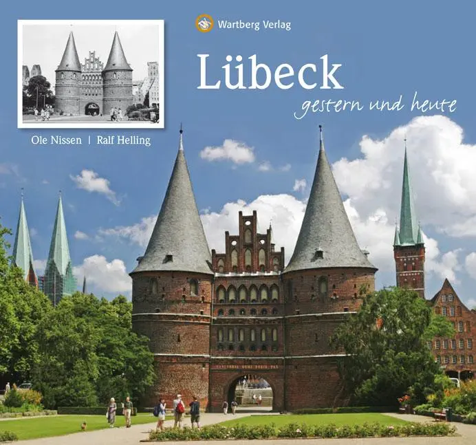 Cover: 9783831322480 | Lübeck - gestern und heute | Gestern und Heute | Nissen | Buch | 72 S.