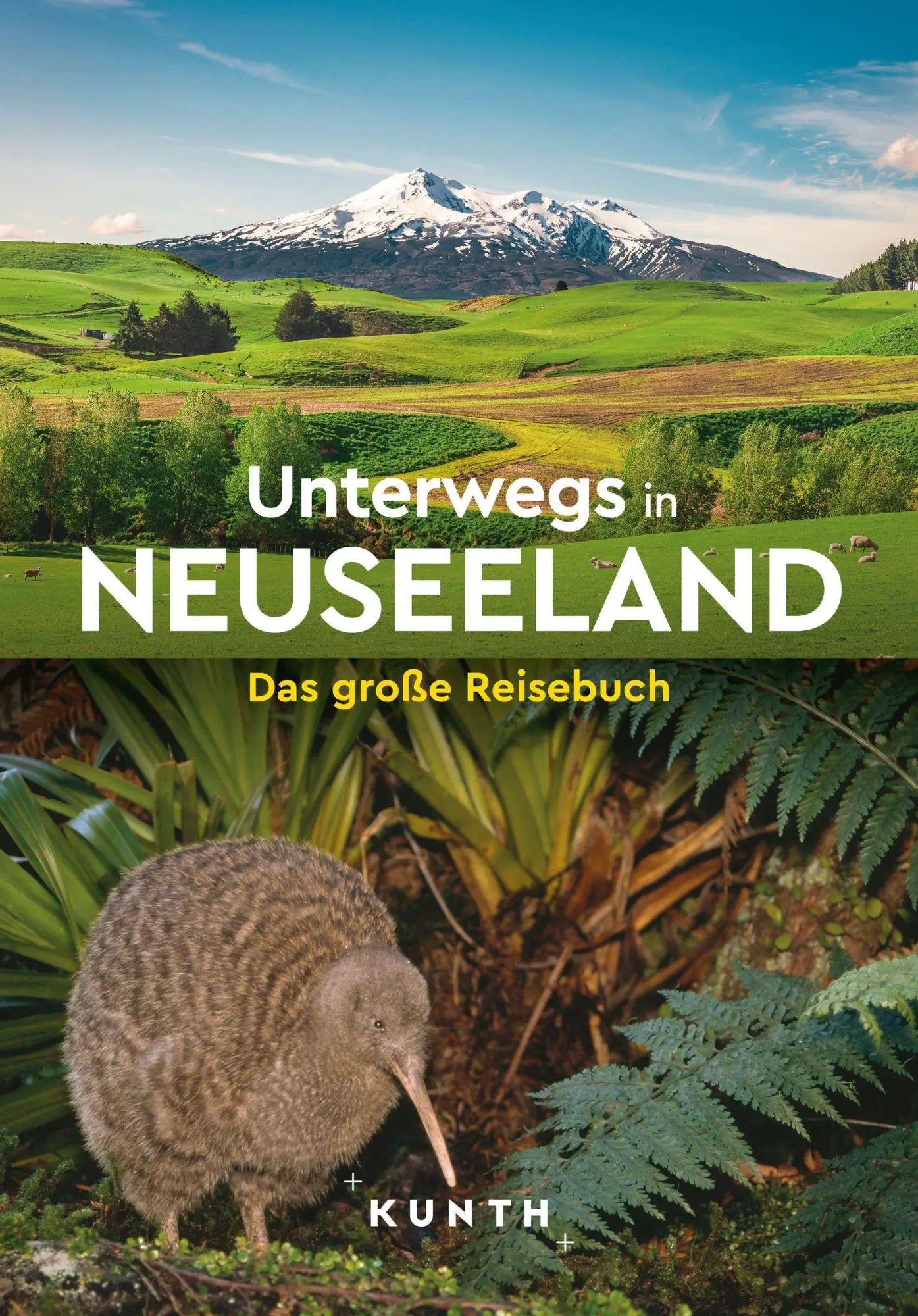 Cover: 9783969652480 | KUNTH Unterwegs in Neuseeland | Das große Reisebuch | Adam (u. a.)