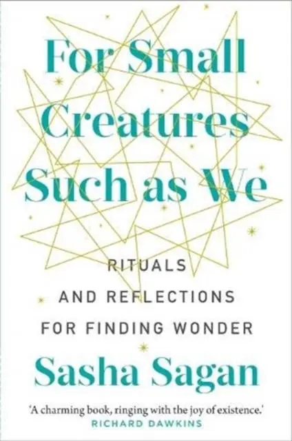 Cover: 9781911632580 | For Small Creatures Such As We | Sasha Sagan | Buch | Gebunden | 2019