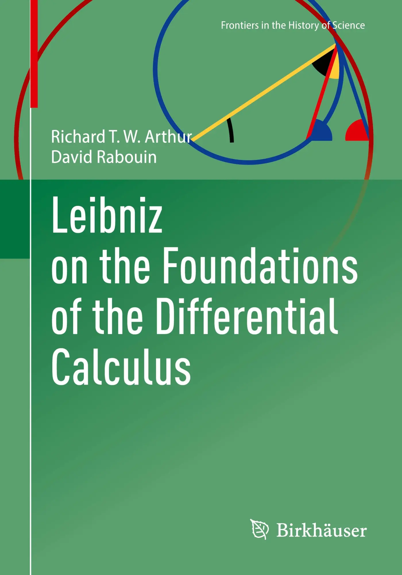 Cover: 9783031772580 | Leibniz on the Foundations of the Differential Calculus | Taschenbuch
