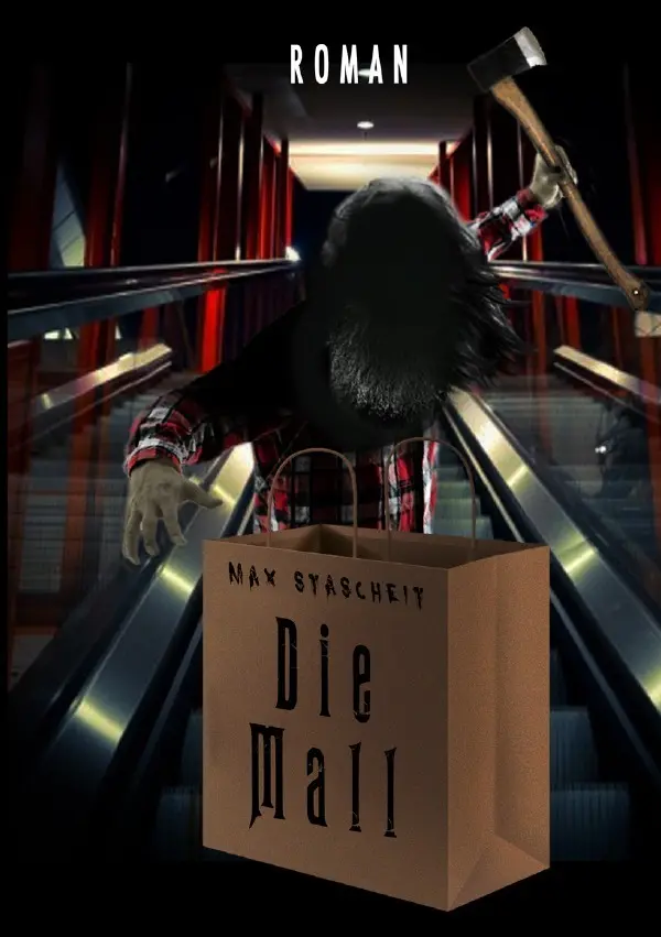 Cover: 9783741842580 | Die Mall | Roman | Max Stascheit | Taschenbuch | 236 S. | Deutsch