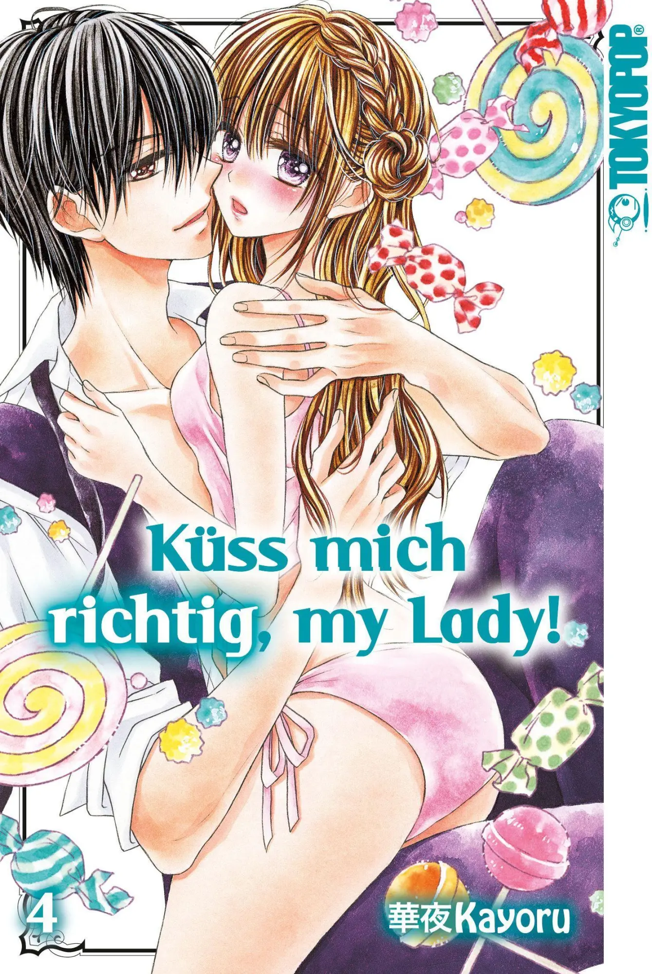 Cover: 9783842062580 | Küss mich richtig, my Lady! 04 | Kayoru | Taschenbuch | 160 S. | 2020