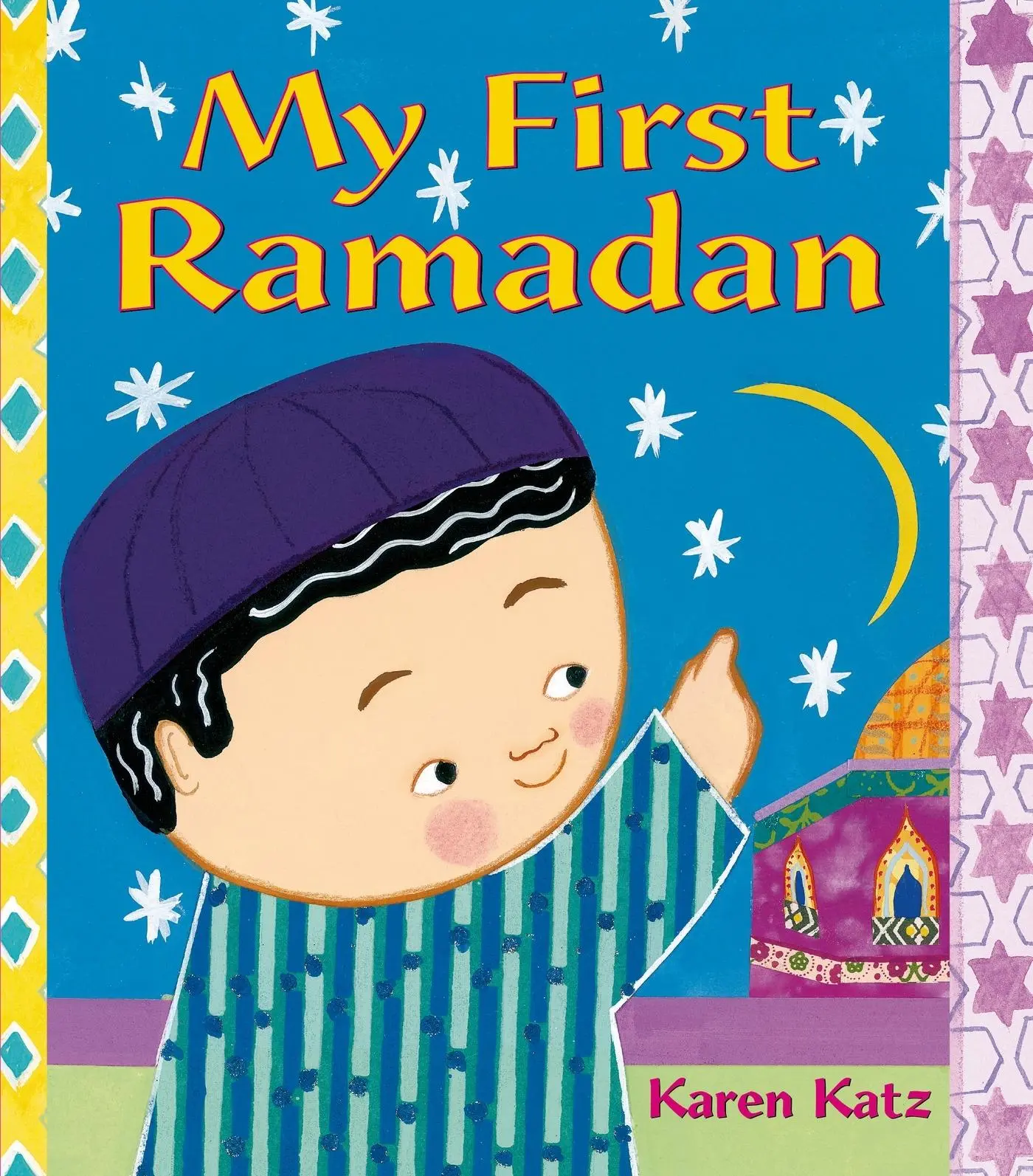 Cover: 9781250062680 | My First Ramadan | Karen Katz | Taschenbuch | Kartoniert / Broschiert
