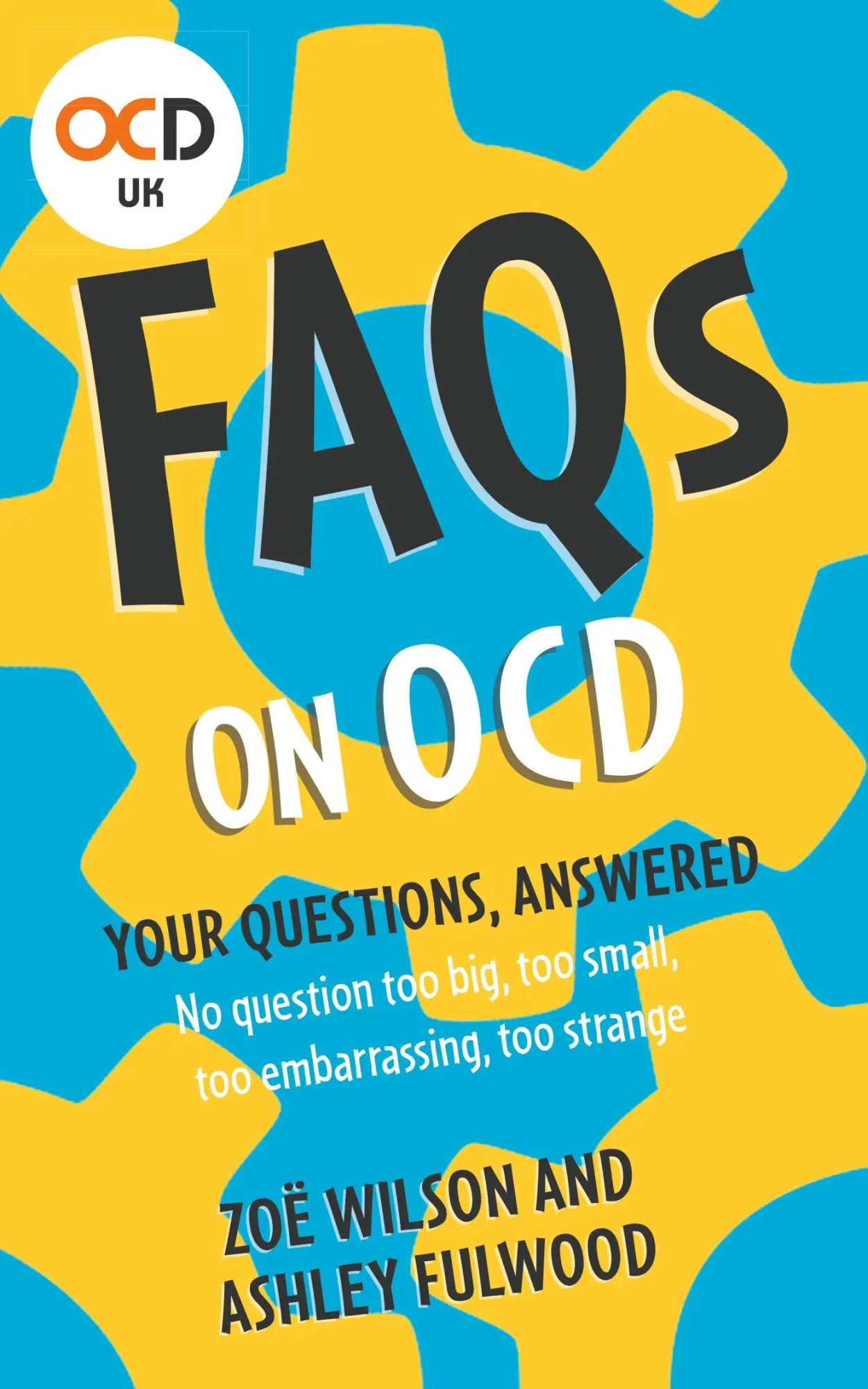 Cover: 9781399802680 | FAQs on Ocd | Ashley Fulwood (u. a.) | Taschenbuch | Englisch | 2023