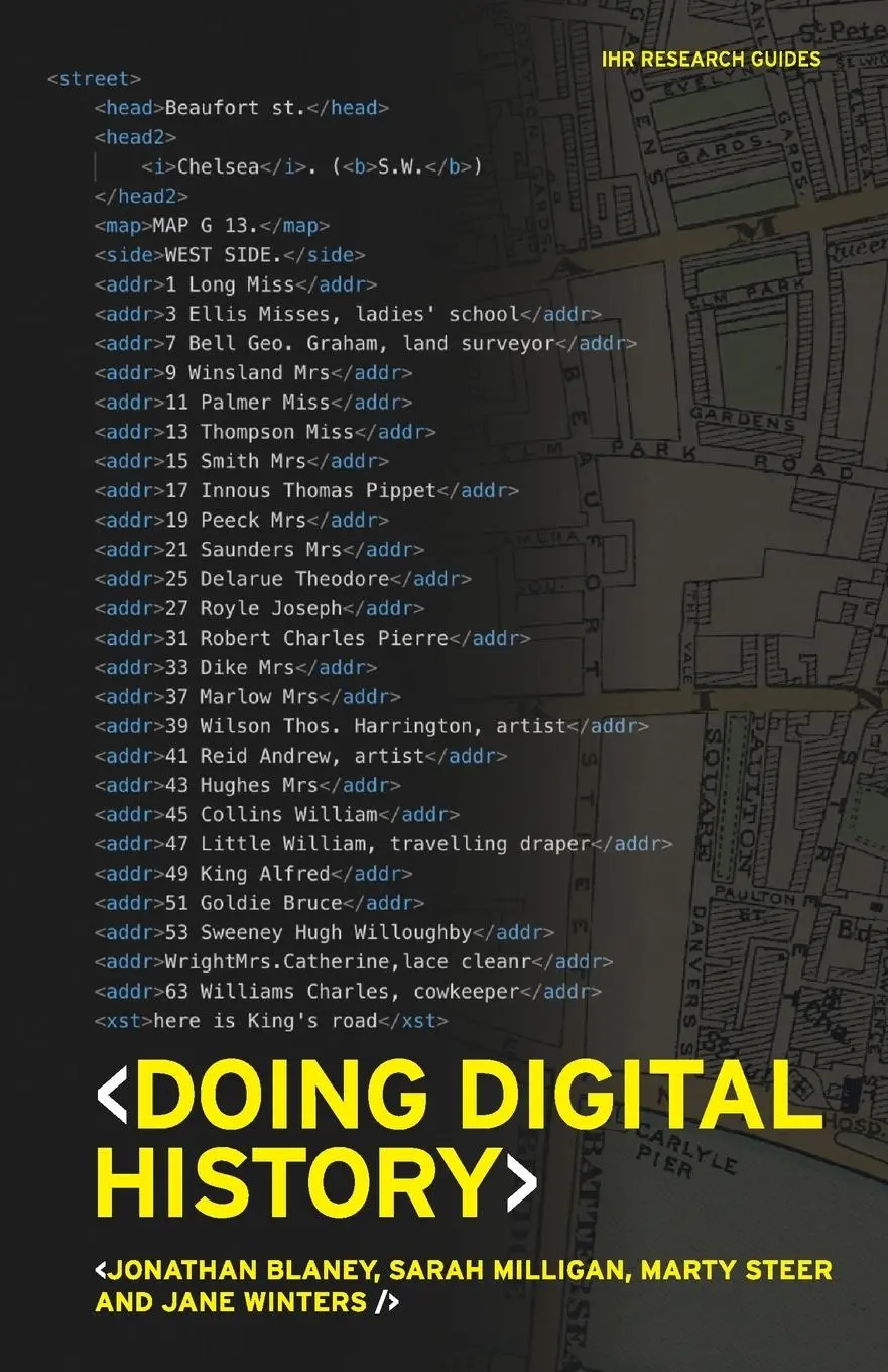 Cover: 9781526132680 | Doing Digital History | Jonathan Blaney (u. a.) | Taschenbuch | 2021