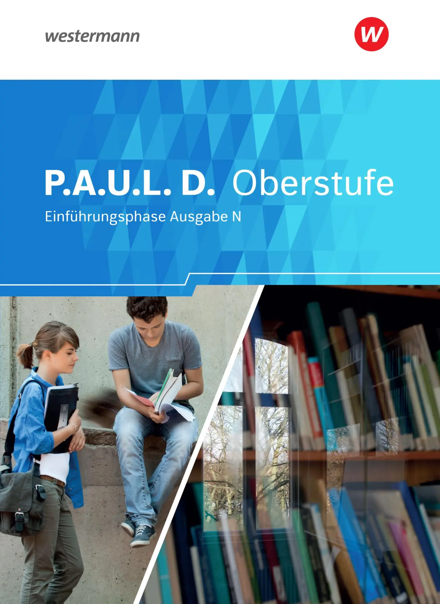 Cover: 9783140282680 | P.A.U.L. D. (Paul) Schulbuch. Persönliches Arbeits- und Lesebuch...