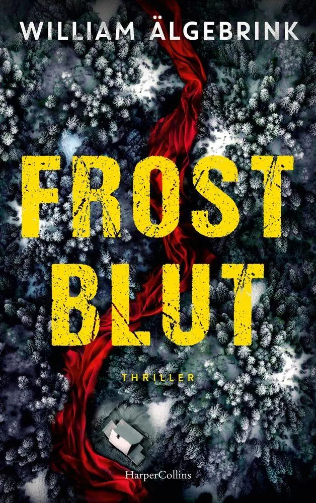 Cover: 9783365012680 | Frostblut | William Älgebrink | Taschenbuch | 208 S. | Deutsch | 2026