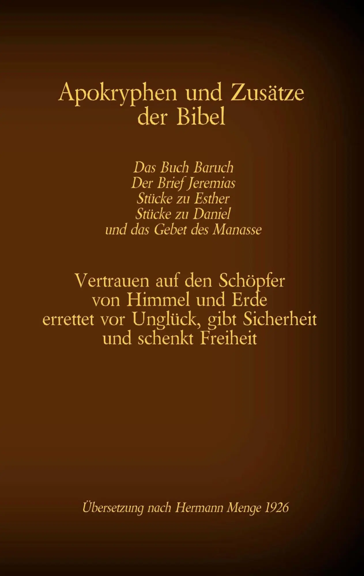 Cover: 9783740772680 | Apokryphen und Zusätze der Bibel: Das Buch Baruch, Der Brief...