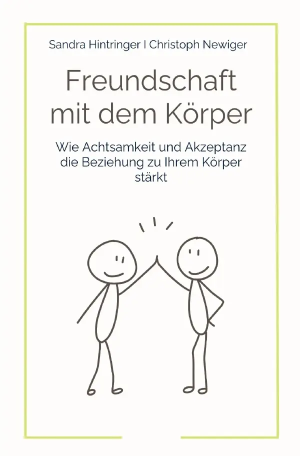 Cover: 9783819762680 | Freundschaft mit dem Körper | Sandra Hintringer (u. a.) | Taschenbuch