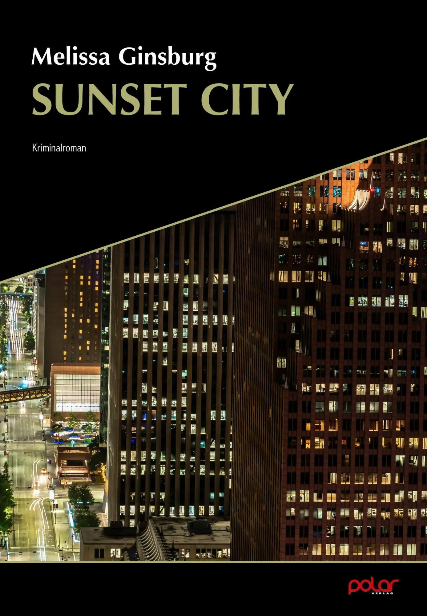 Cover: 9783948392680 | Sunset City | Melissa Ginsburg | Taschenbuch | 214 S. | Deutsch | 2023