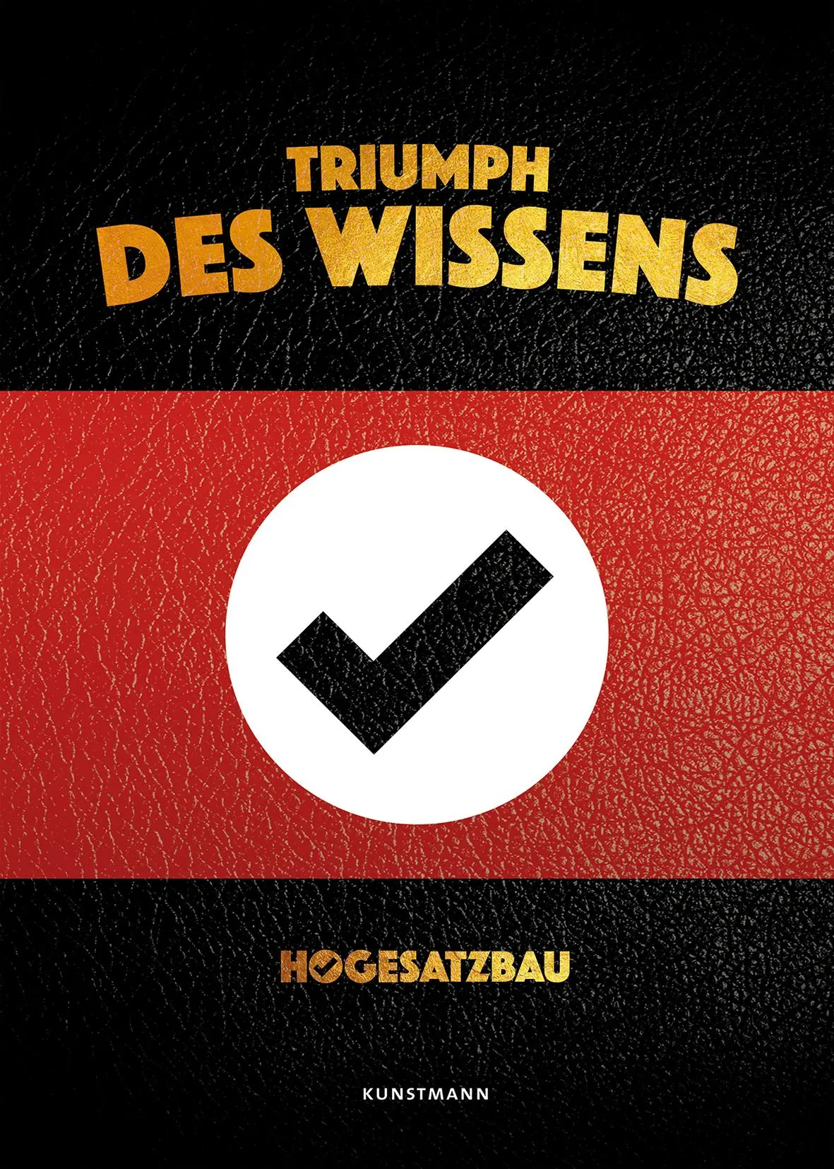 Cover: 9783956142680 | Triumph des Wissens | Hooligans Gegen Satzbau | Buch | 128 S. | 2018